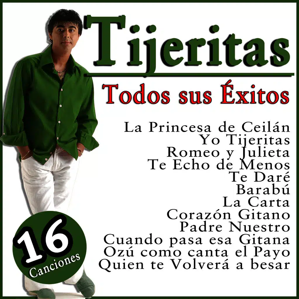 Tijeritas Todos Sus Éxitos. 16 Canciones