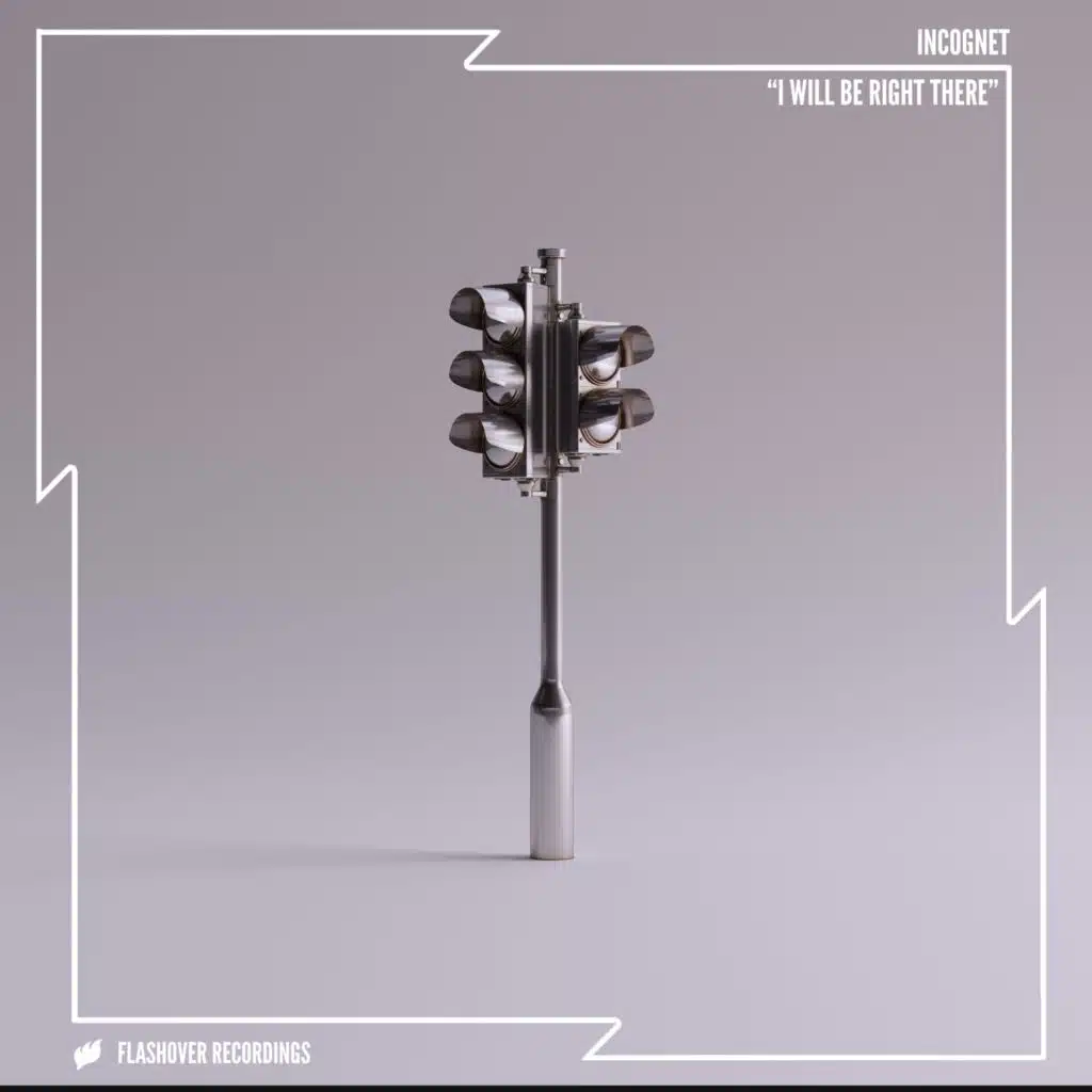 I Will Be Right There