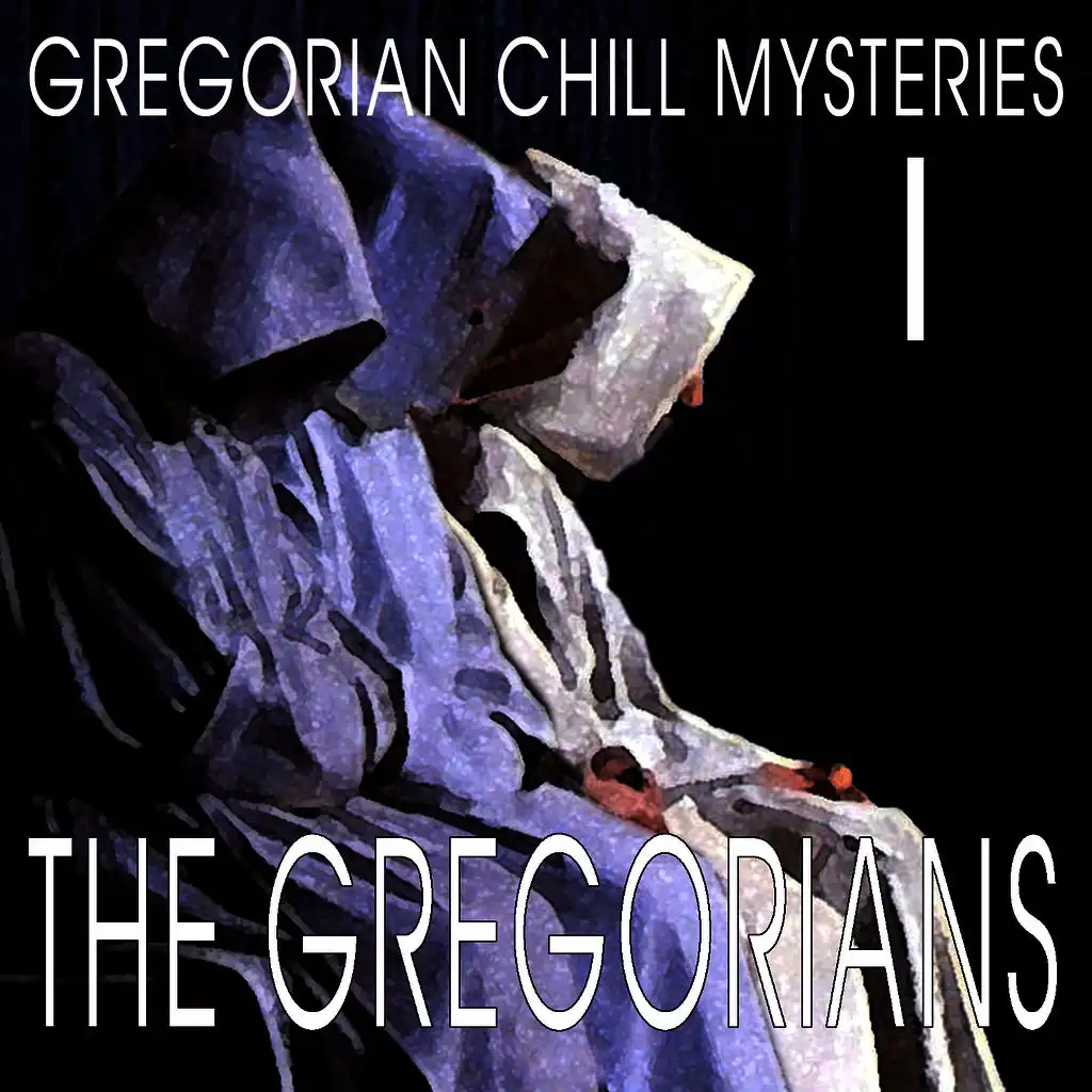 Gregorian Chill Mysteries I
