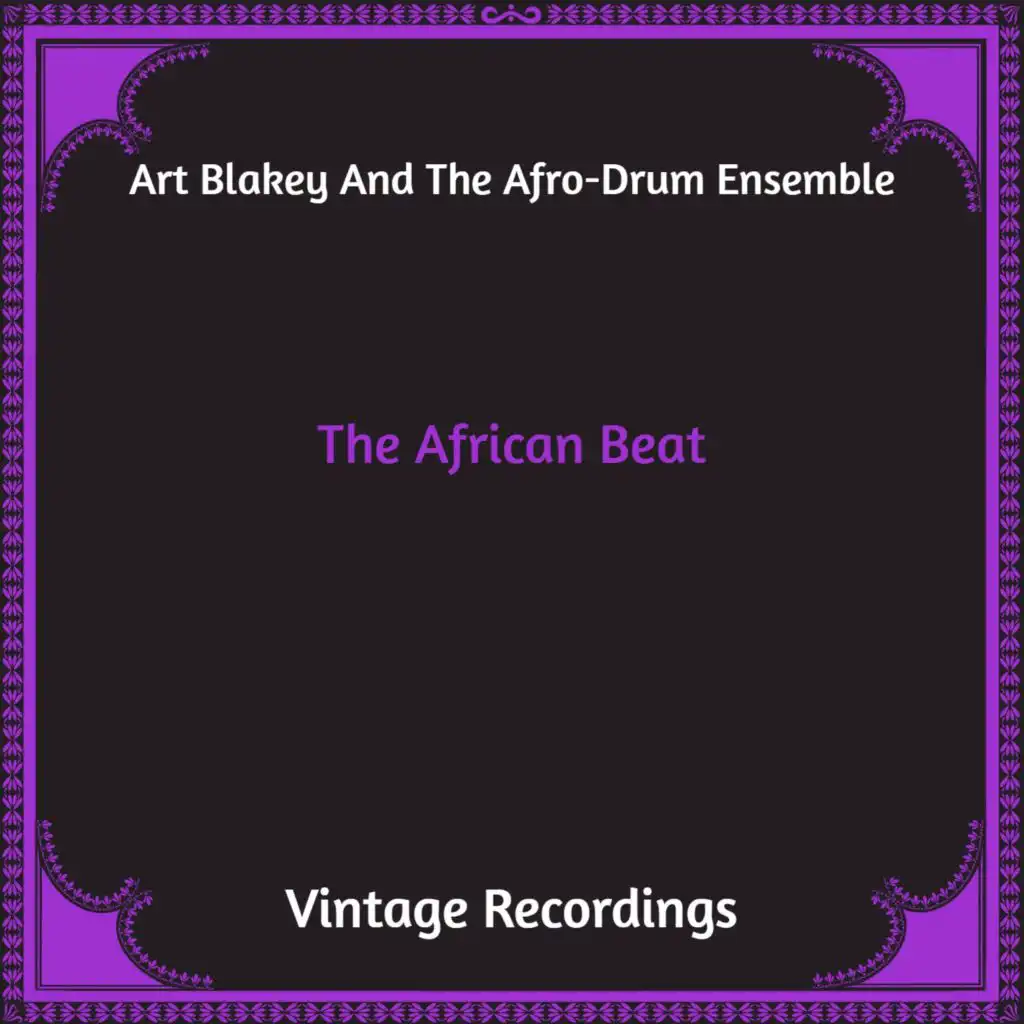 Art Blakey and The Afro-Drum Ensemble