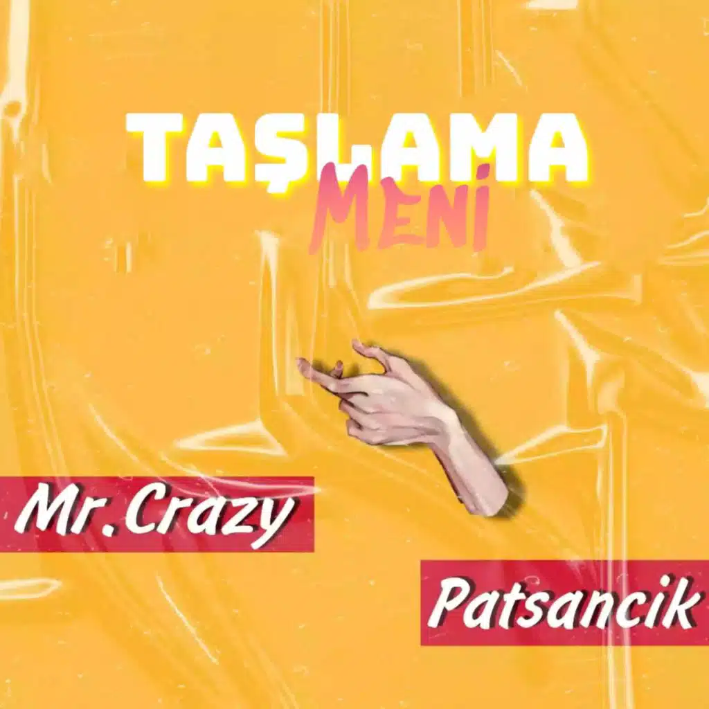 Meni Taşlama (feat. Mr.Crazy)