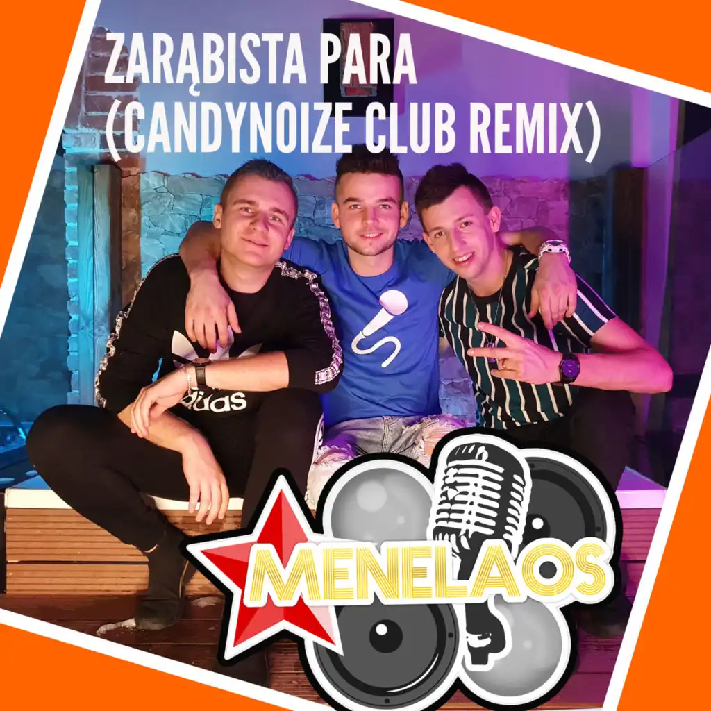 Zarąbista Para (CandyNoize Club Remix)