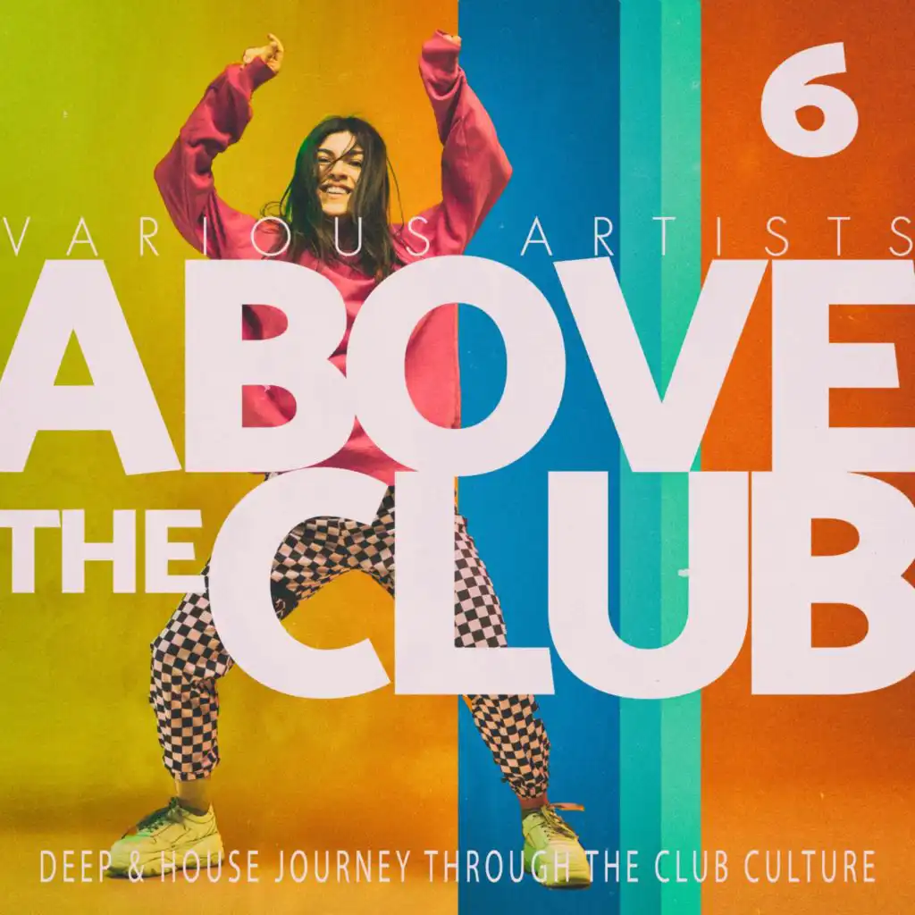 Above the Club, Vol. 6