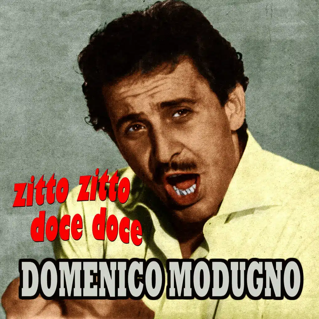 Zitto zitto doce doce