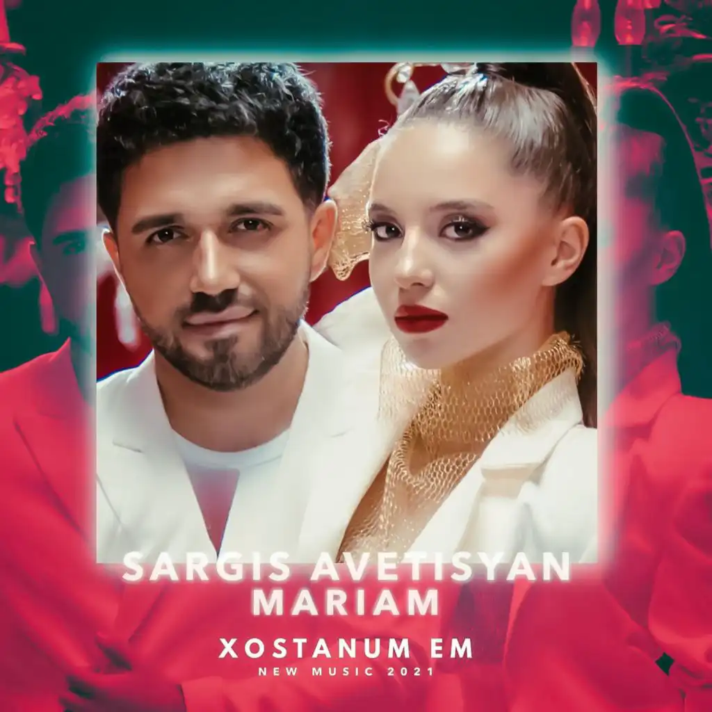 Xostanum Em (feat. Mariam)