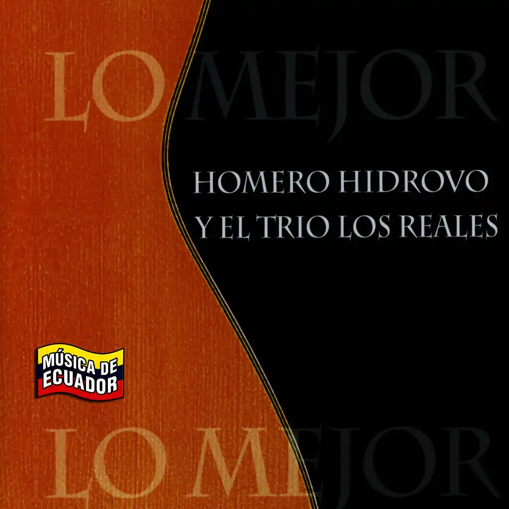 Homero Hidrovo Y El Trio Los Reales