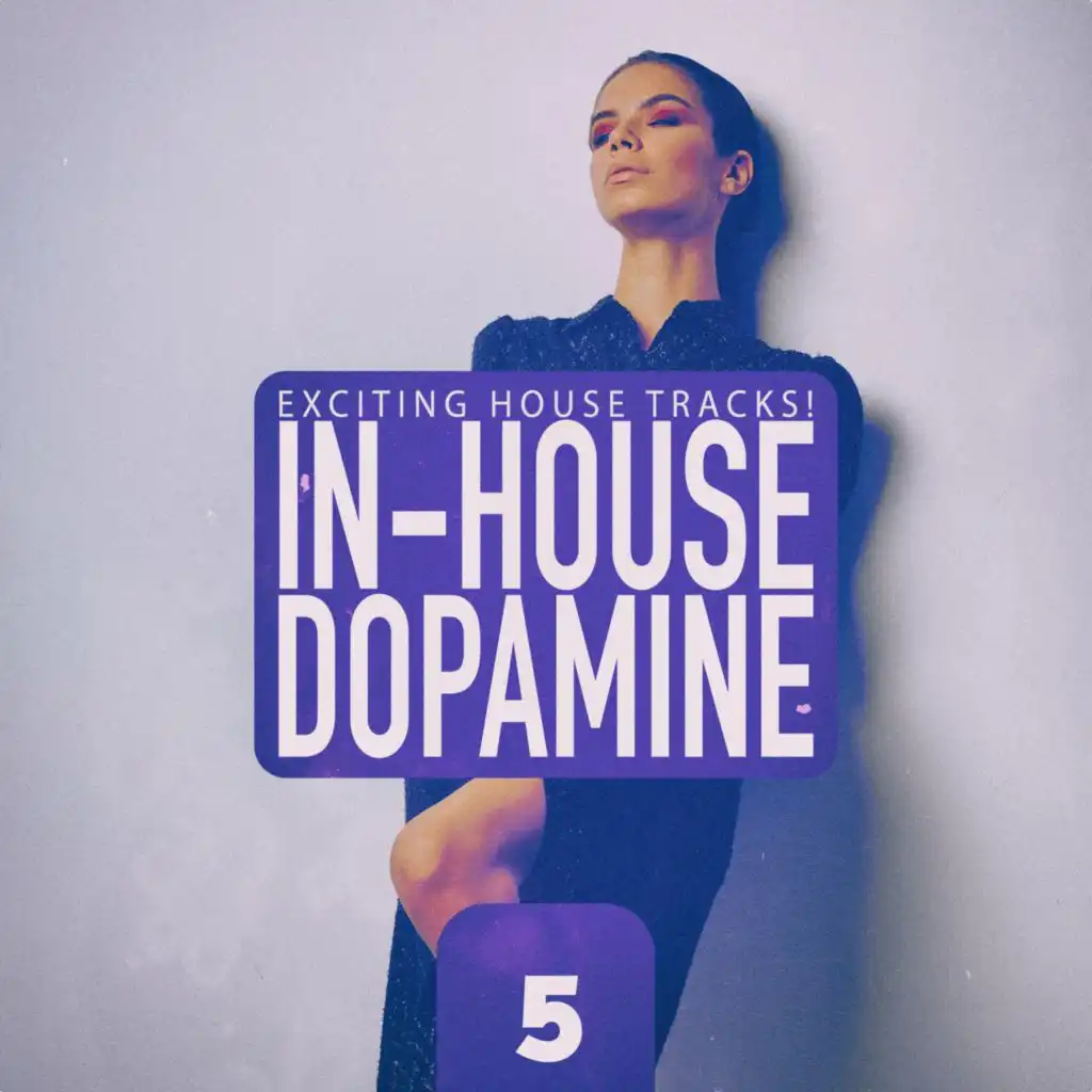In-House Dopamine, Vol. 5