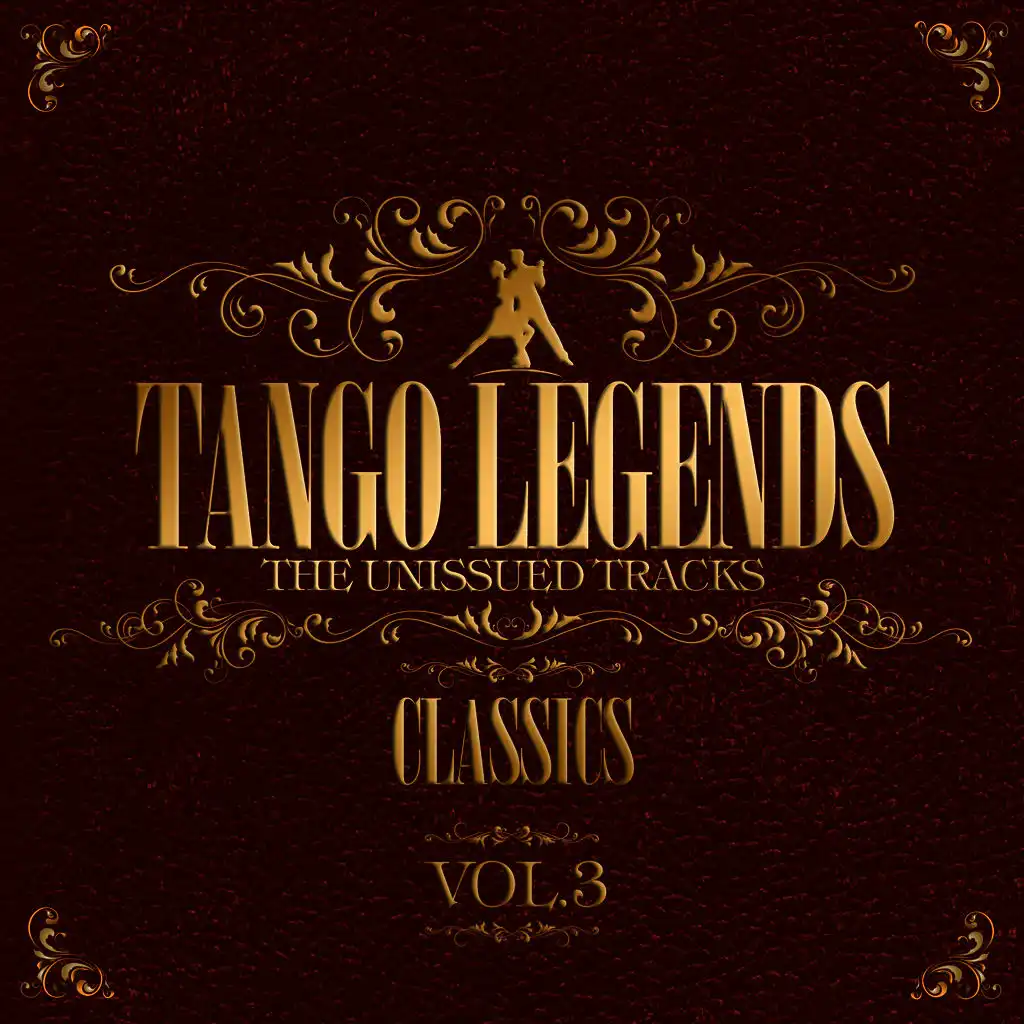 Tango Legends Vol 3: Classics