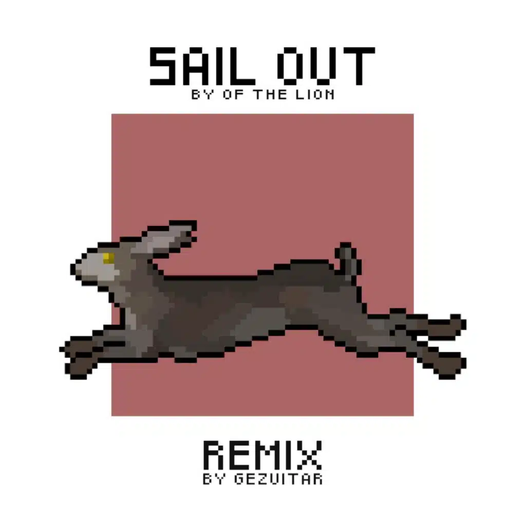 Sail Out (Gezuitar Remix)