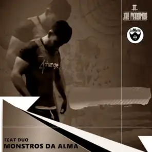 Monstros Da Alma (feat. Duo)
