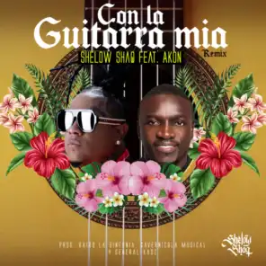 La Guitarra mia (feat. AKON) (Remix)