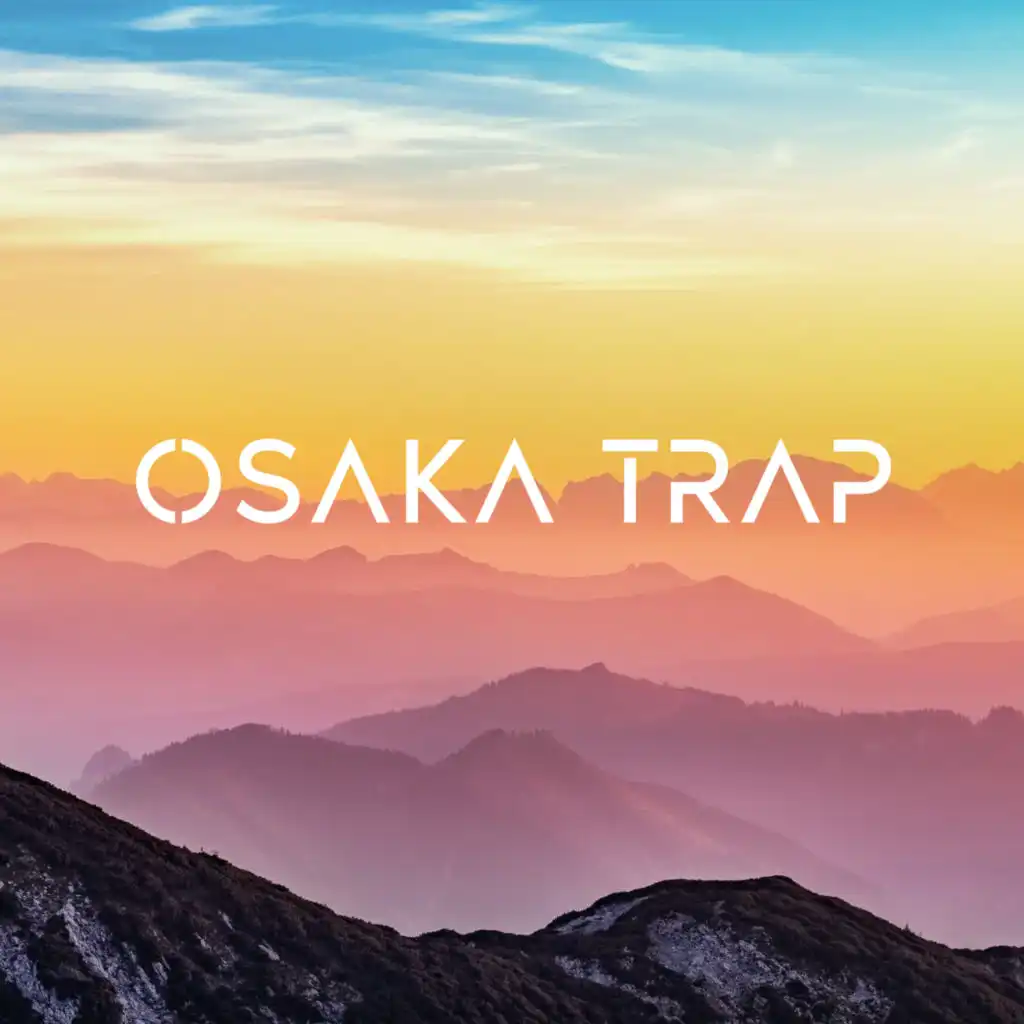 Osaka Trap