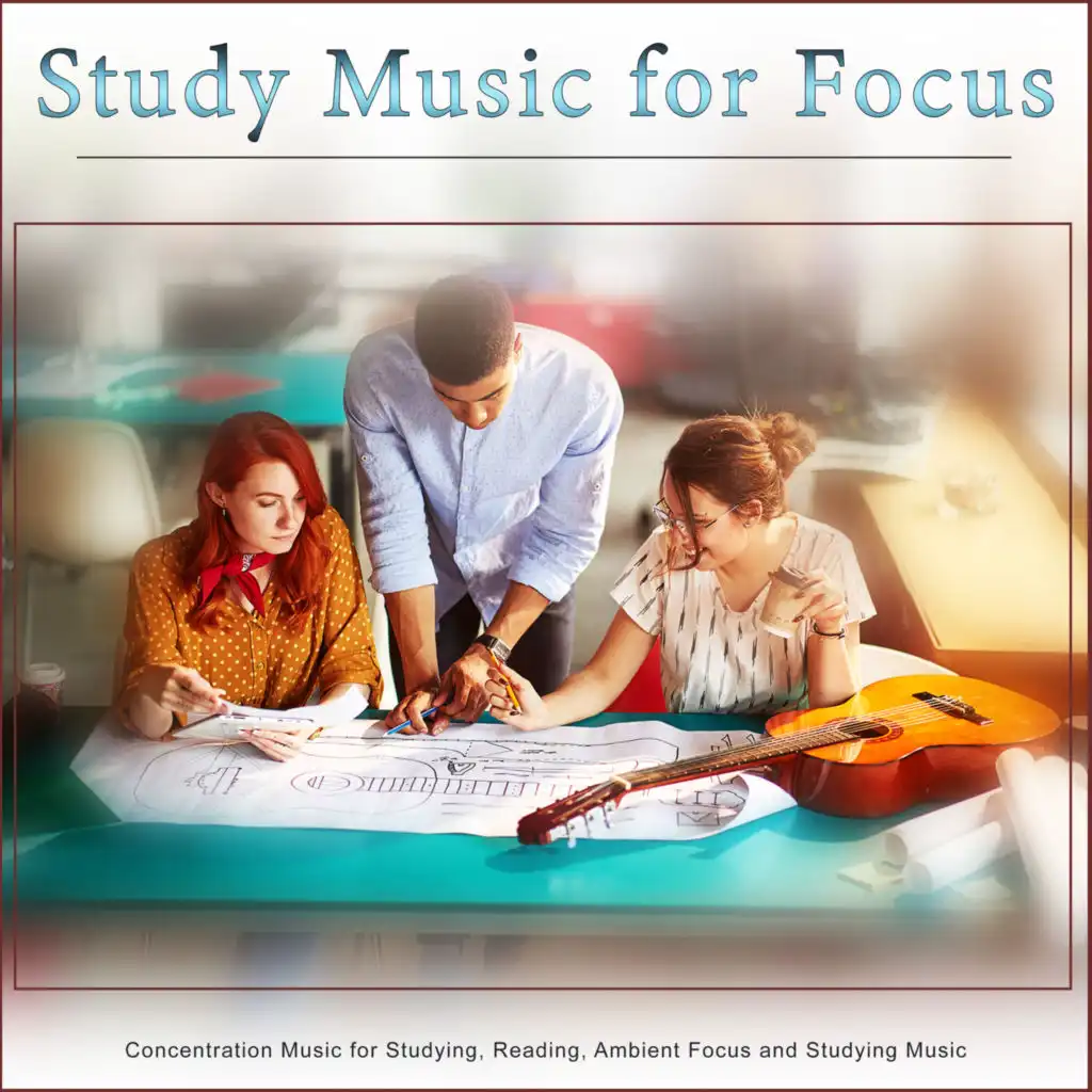 Music For Focus and Concentration