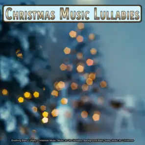 Greensleeves - Christmas Music Lullabies