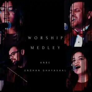 Anbe / Undhan Dhayavaal (feat. Derick Samuel, Sweekruthi Christina & Cassia Prince)