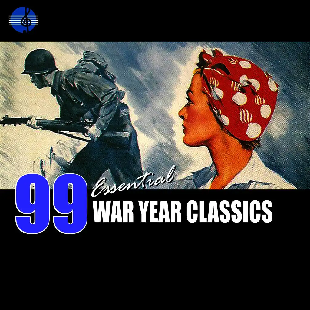 99 Essential War Years Classics