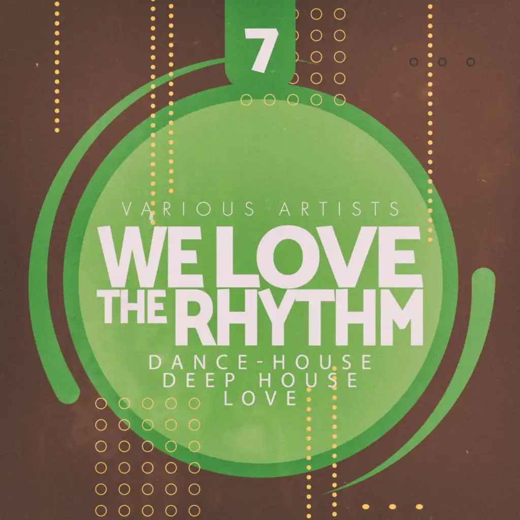 We Love the Rhythm, Vol. 7