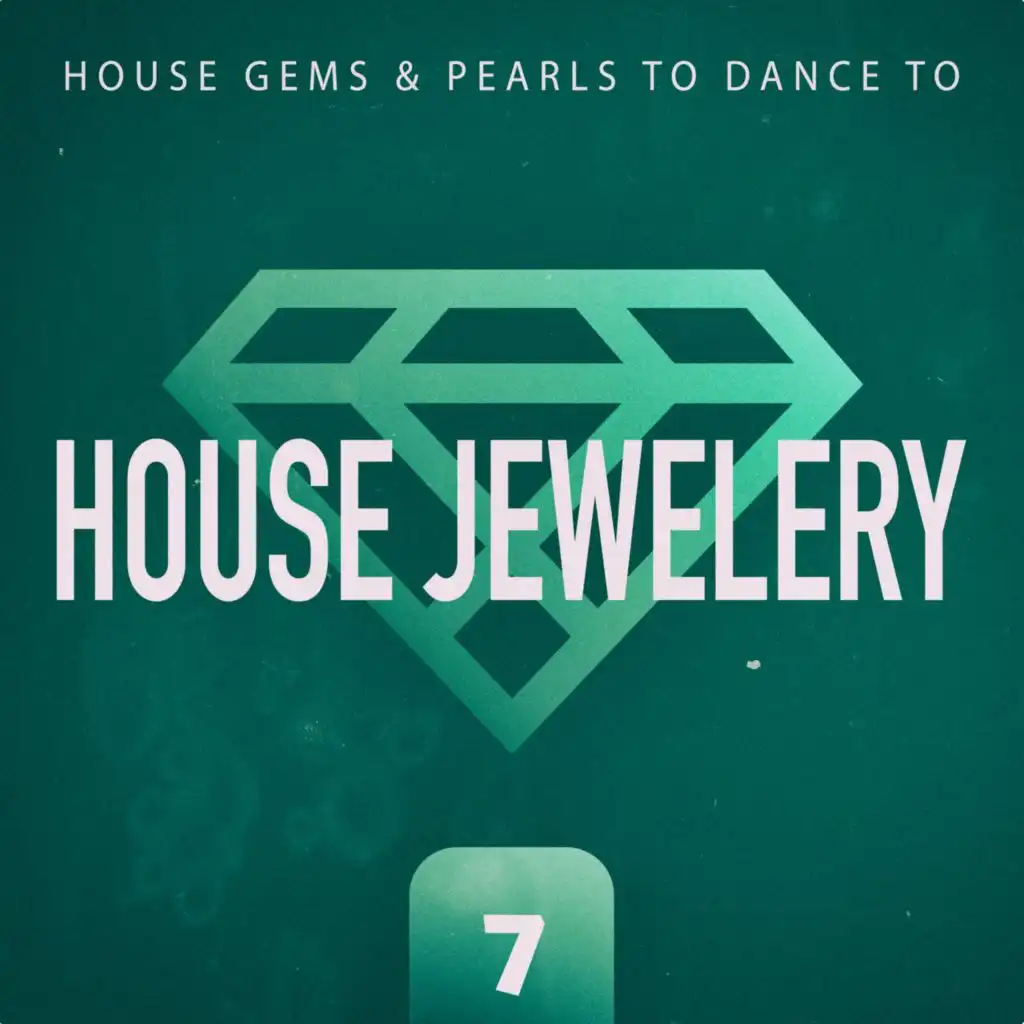 House Jewelery, Vol. 7