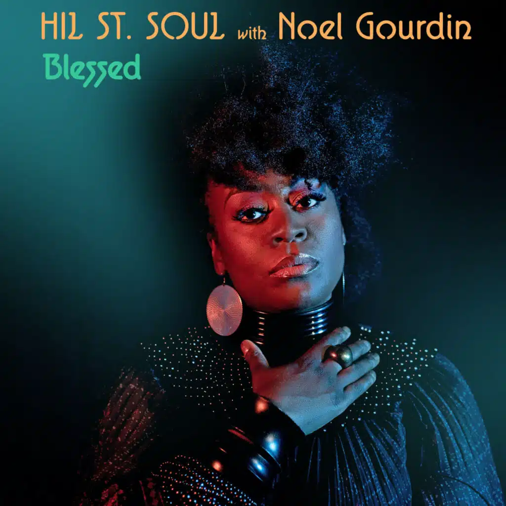Blessed (feat. Noel Gourdin)