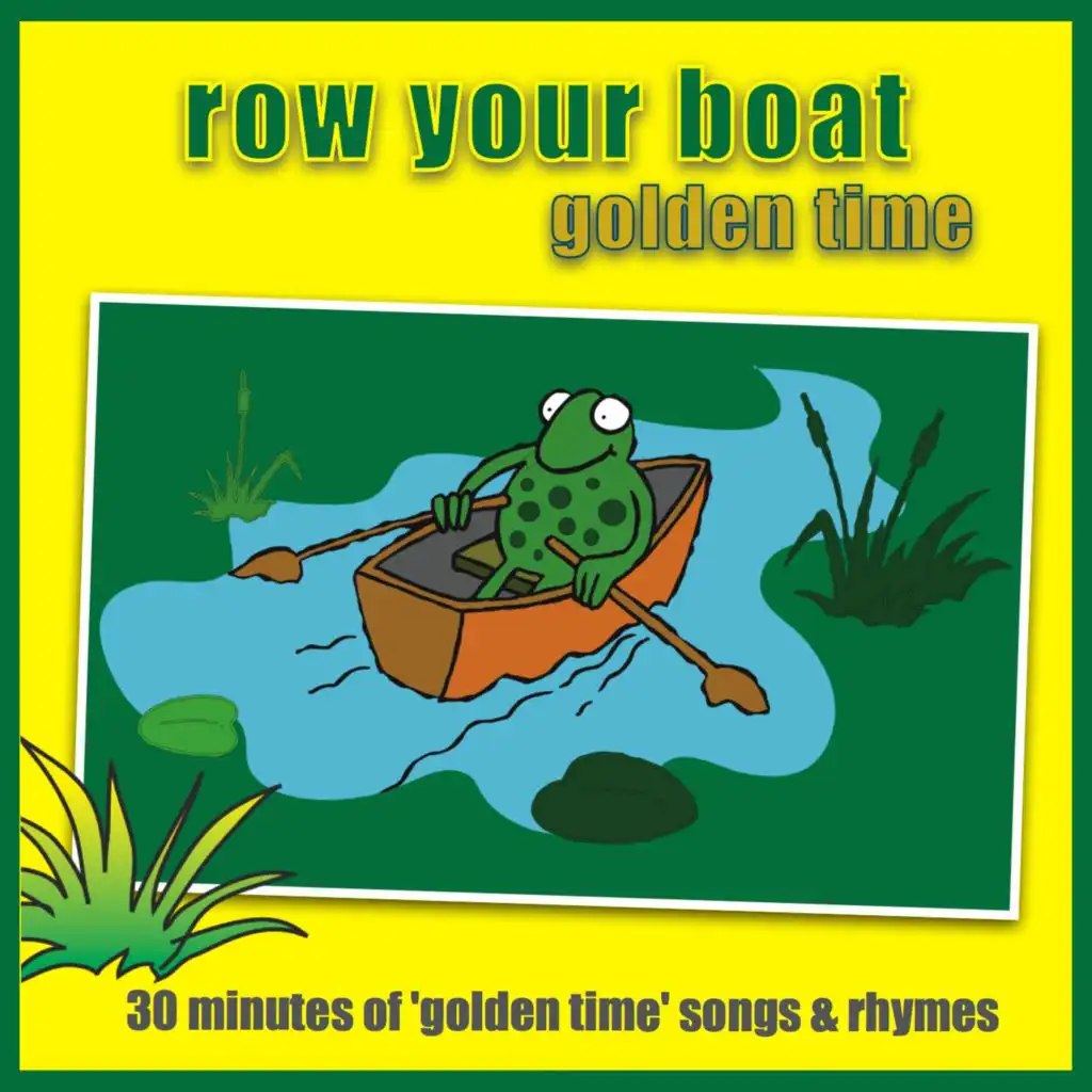 Row Your Boat - Golden Time