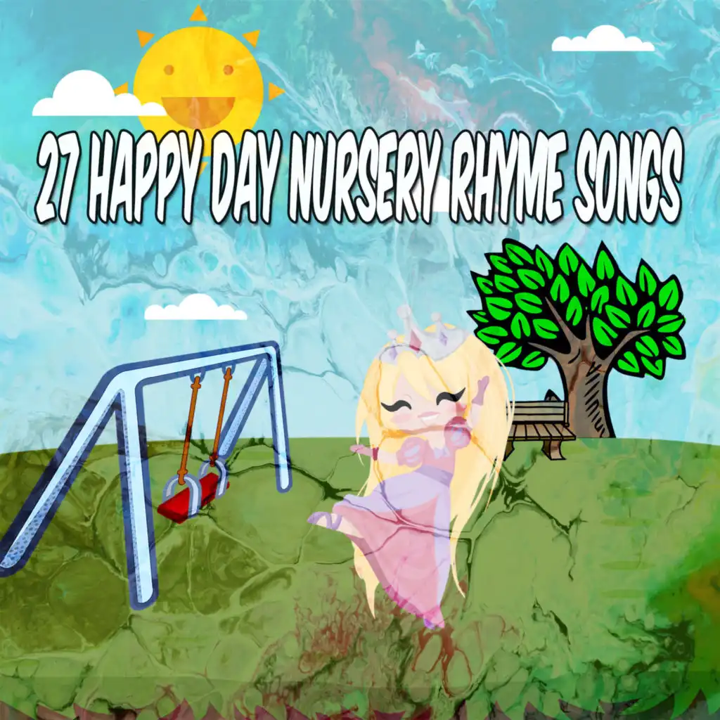 27 Happy Day Nursery Rhyme Songs
