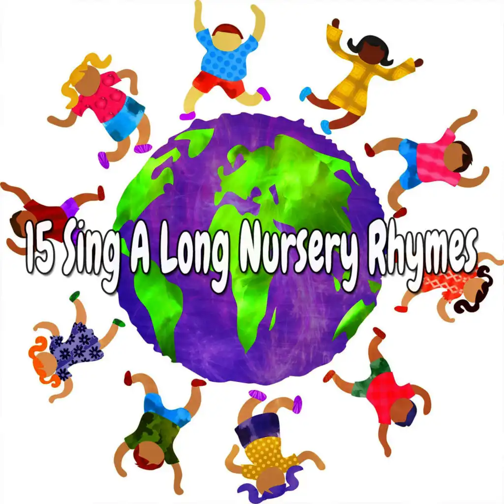 15 Sing a Long Nursery Rhymes