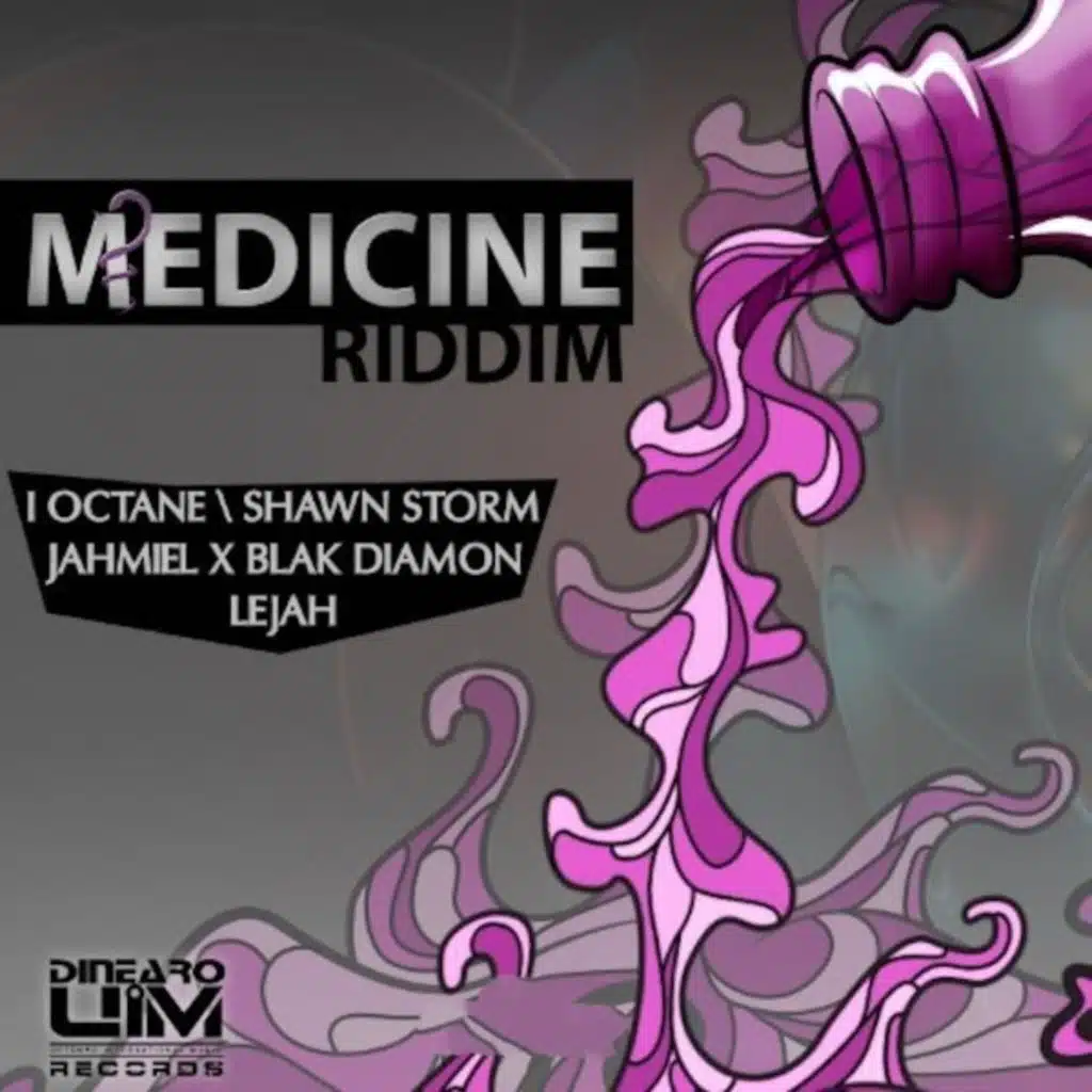 Medicine Riddim