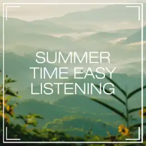 Summer Time Easy Listening