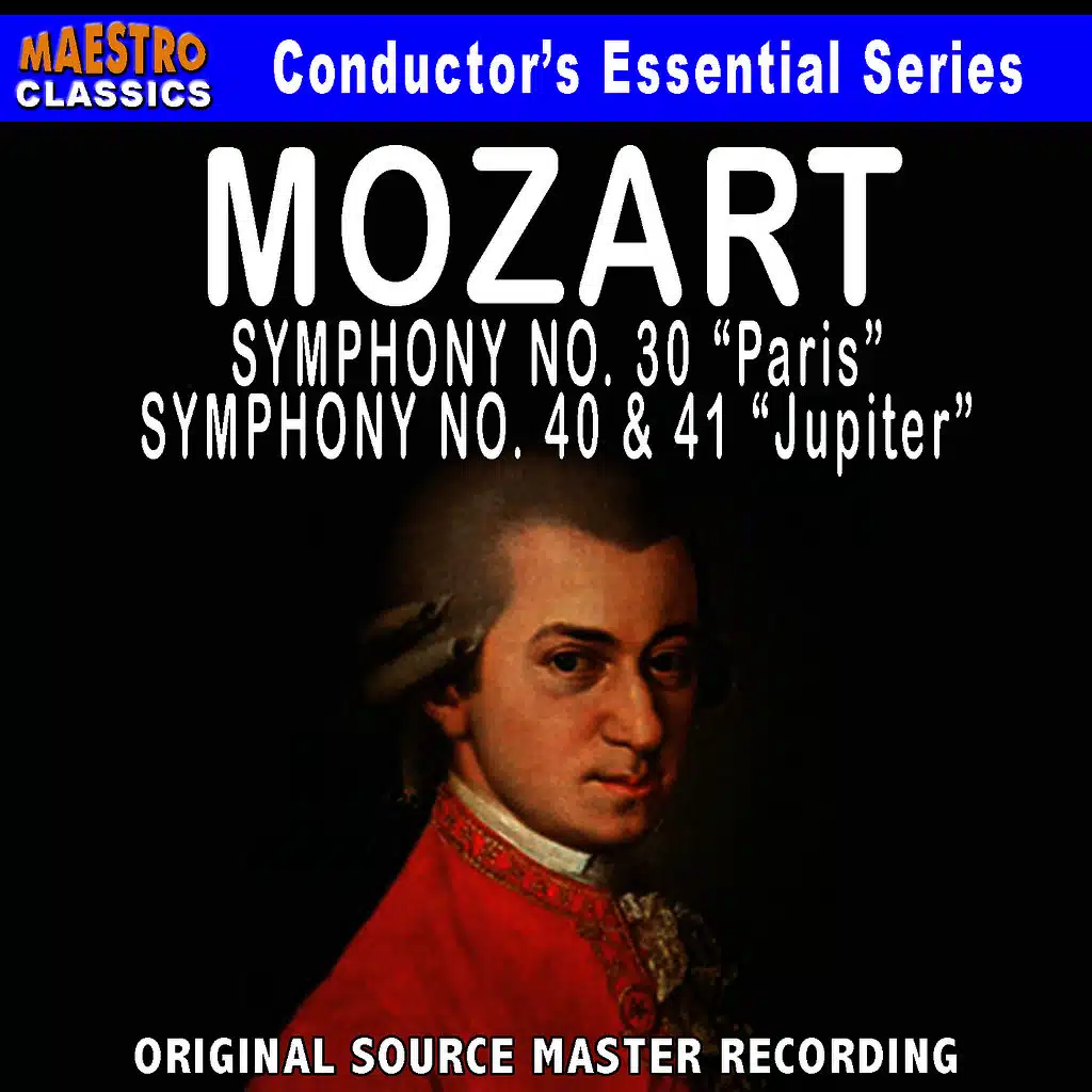 Mozart: Symphony No. 31, 40 & 41