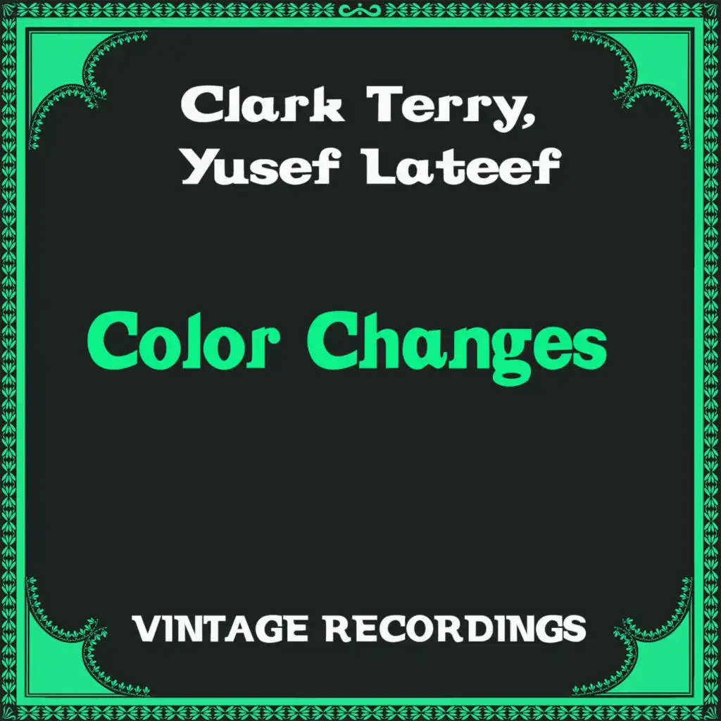 Clark Terry & Yusef Lateef