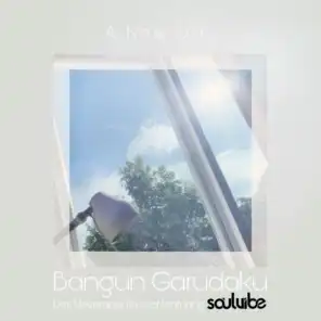 Bangun Garudaku (feat. Soulvibe)