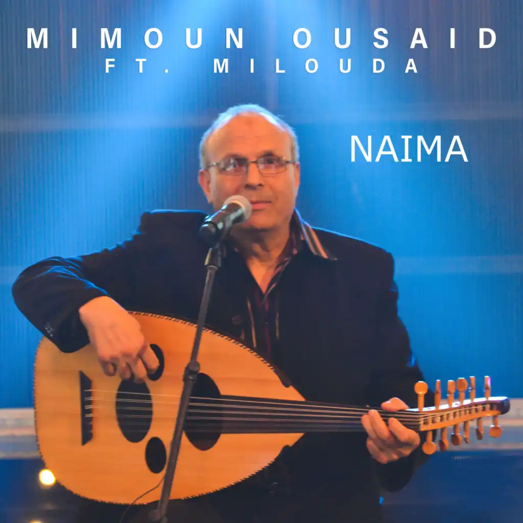 Naima (feat. Milouda)