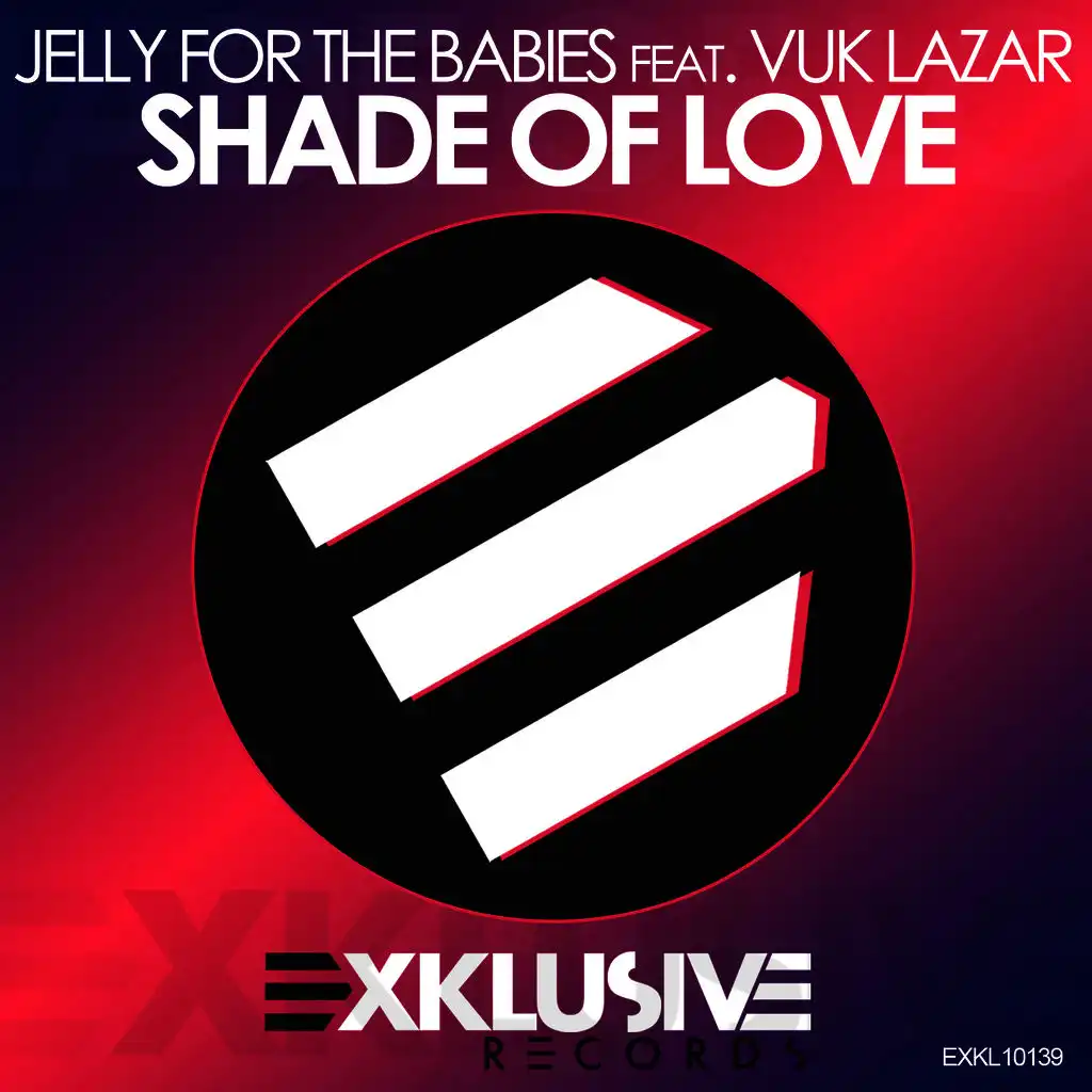 Shade of Love (Radio Edit) [ft. Vuk Lazar ]