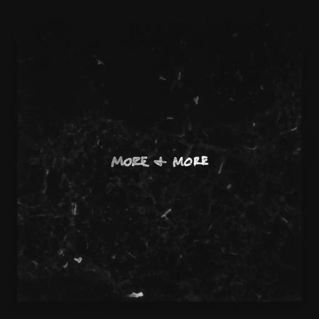 More & More (Remix)