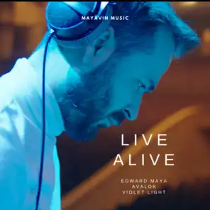 Live Alive (feat. Avalok & VIOLET LIGHT)