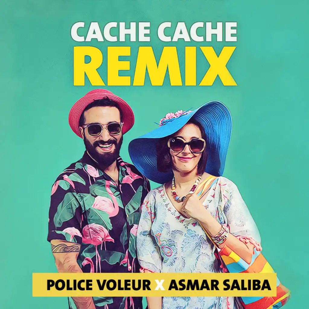 Cache cache (Remix) [feat. Asmar Saliba]