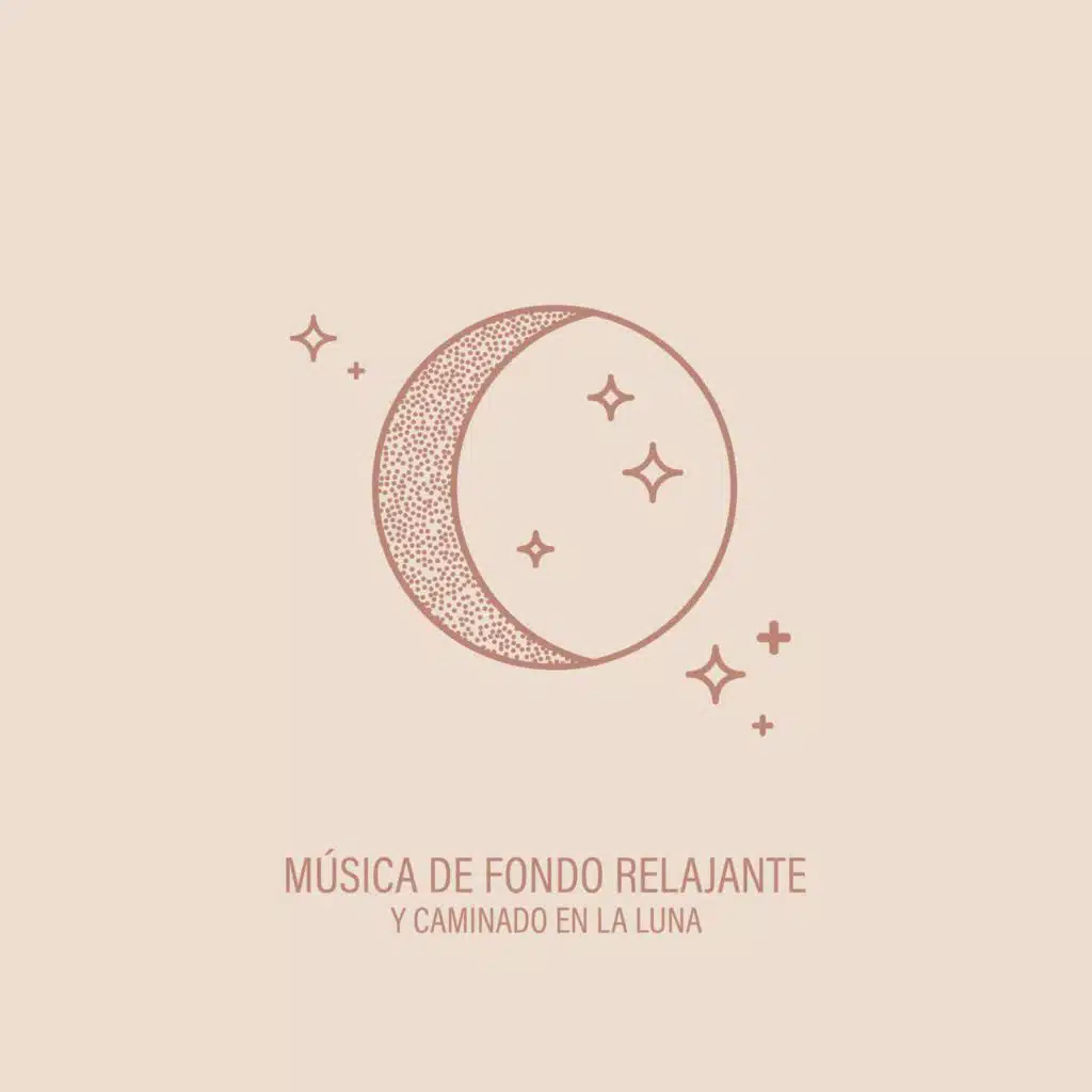 Música de Fondo Relajante y Caminado en la Luna (Dormir y Ambiente de Bienestar (Alivio del Estrés Profundo))