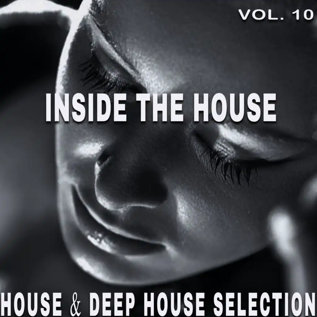 Inside the House, Vol. 10