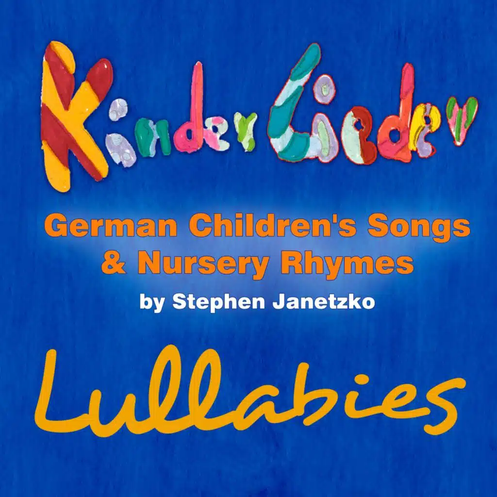Kinderlieder - German Children's Songs & Nursery Rhymes - Lullabies