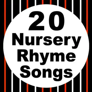 20 Nursery Rhyme Songs