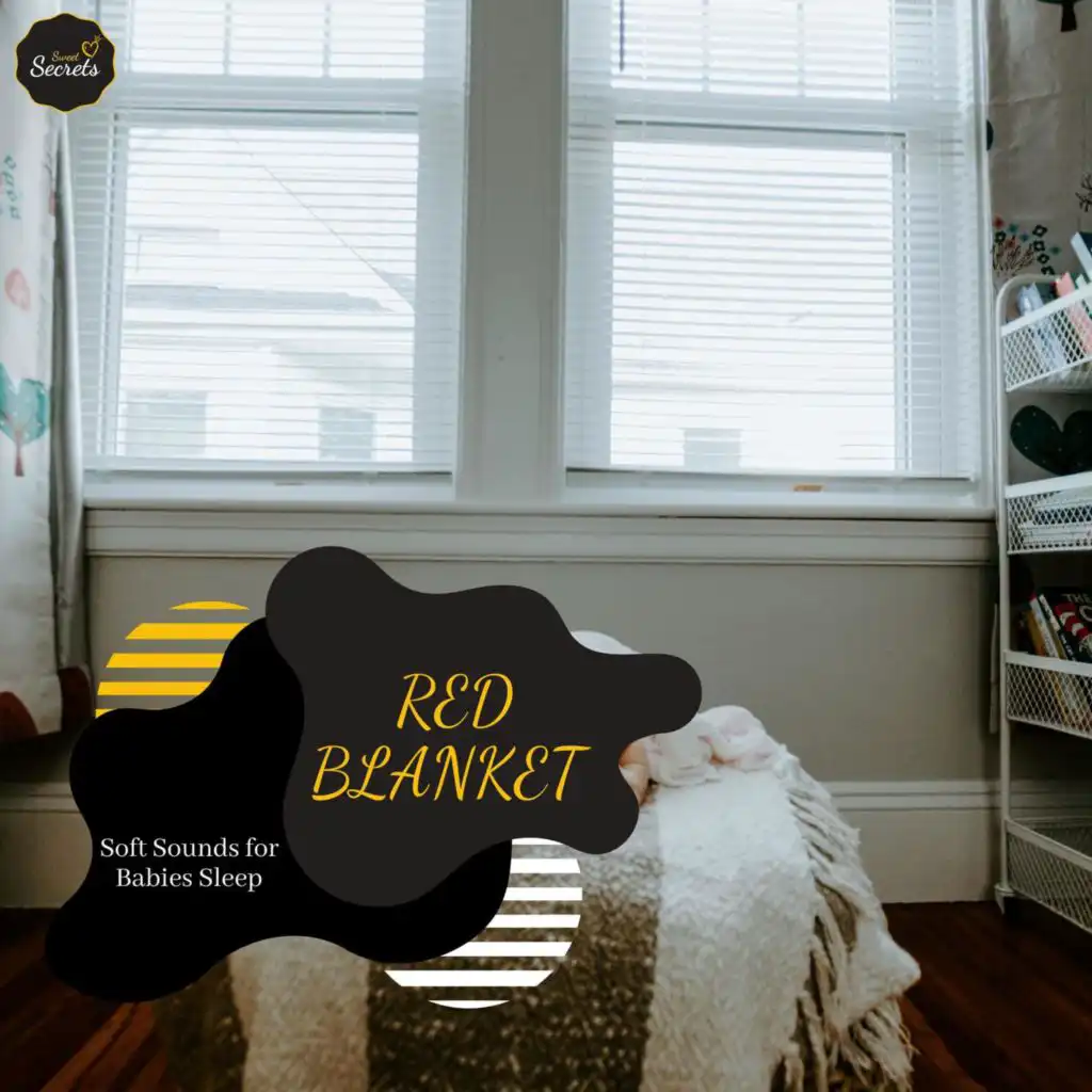 Red Blanket - Soft Sounds For Babies Sleep