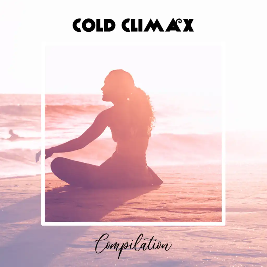 Cold Climax Compilation