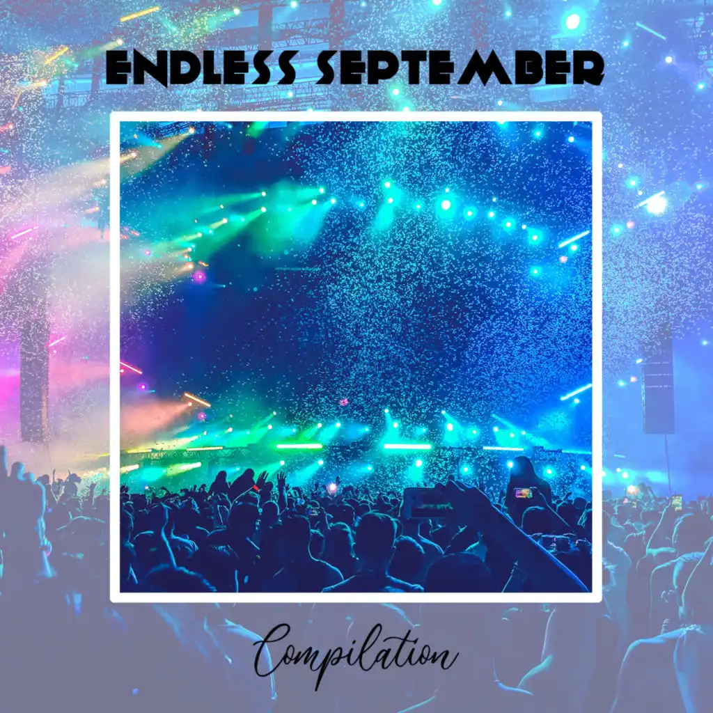 Endless September Compilation