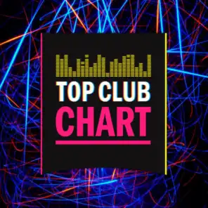 TOP CLUB CHART #330 - 28 августа 2021