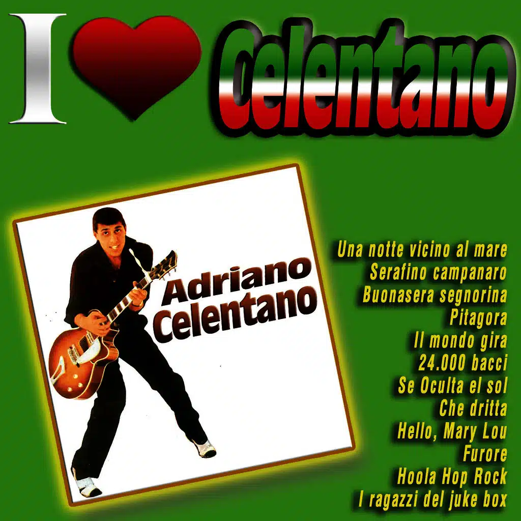 I Love Celentano