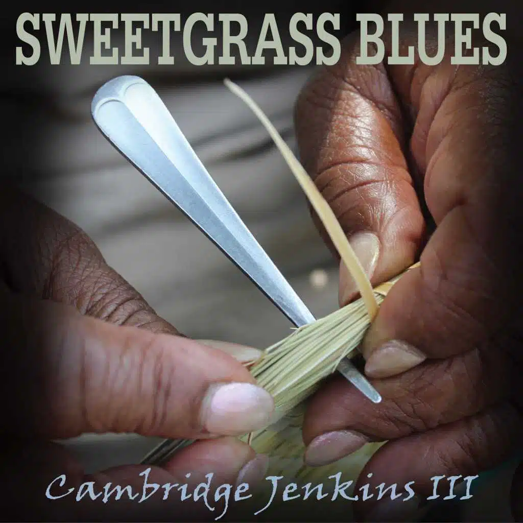Sweetgrass Blues