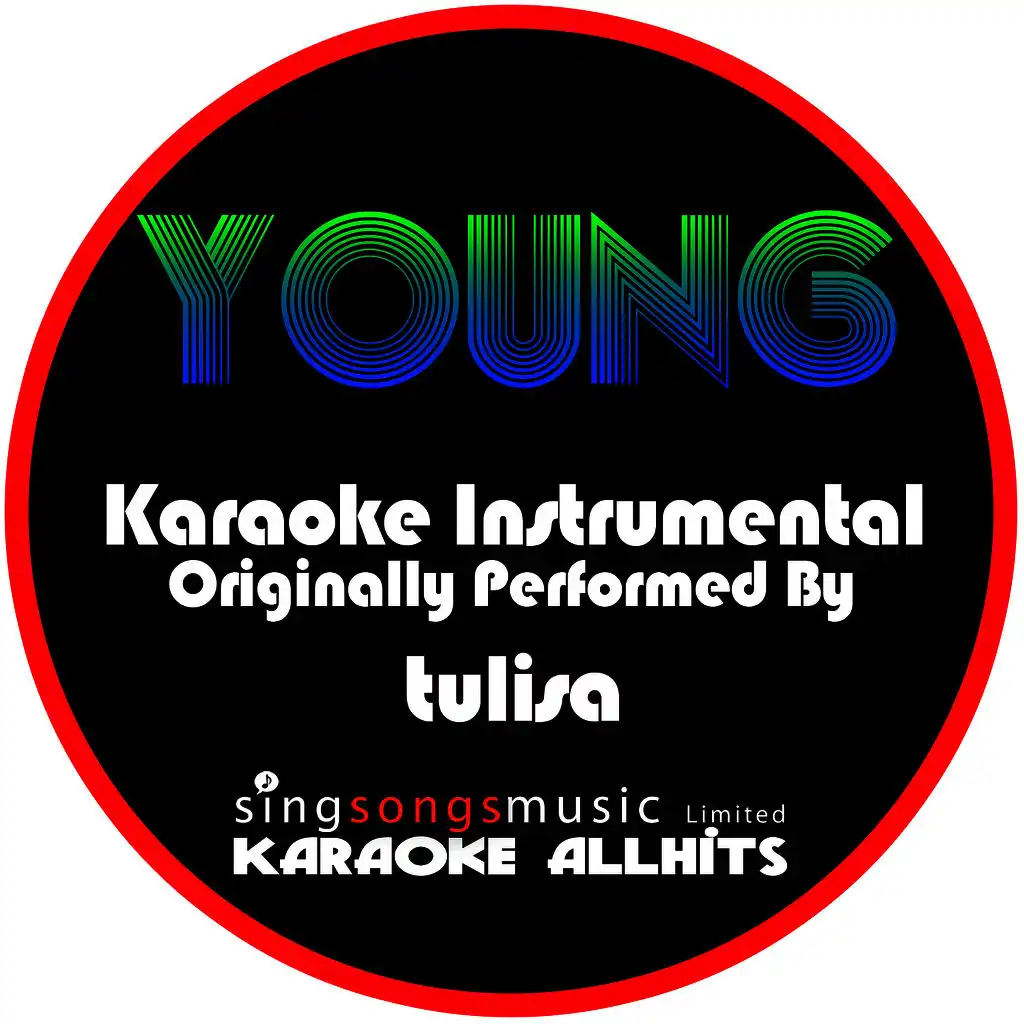 Young (Originally Performed By Tulisa) [Instrumental Version]