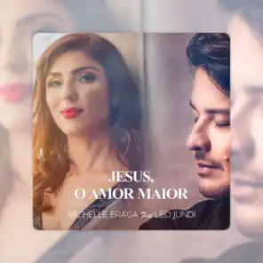 Jesus, o Amor Maior (feat. Léo Jundi)