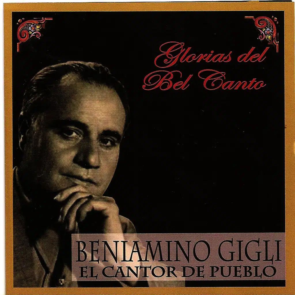 Glorias del Bel Canto - El Cantor del Pueblo