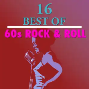 16 Best of 60's Rock 'n' Roll